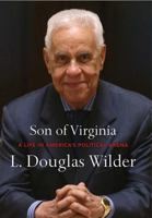Son of Virginia: A Life in America's Political Arena 1493010832 Book Cover
