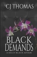Black Demands 1549754092 Book Cover