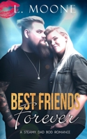 Best Friends Forever: A Big Boy Romance 1913930556 Book Cover