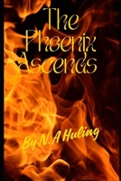 The Phoenix Ascends B0DJYKSBL2 Book Cover