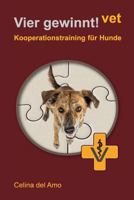 Vier Gewinnt! Vet: Kooperationstraining Für Hunde 171898930X Book Cover