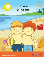 Un été amusant (French Edition) B0HKLVYMWR Book Cover