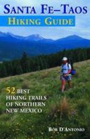 Santa Fe-Taos Hiking Guide 1565795008 Book Cover