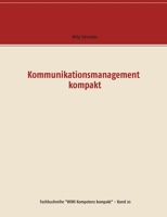 Kommunikationsmanagement kompakt 3751955100 Book Cover