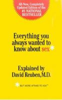 Everything You Always Wanted to Know About Sex but Were Afraid to Ask 0553055704 Book Cover