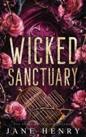 Wicked Sanctuary: A Dark Irish Mafia Age Gap Romance (The McCarthy Family Legacy) 1971490040 Book Cover