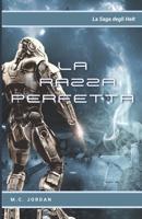 La Razza Perfetta: La Saga degli Helt B09LGSG8BF Book Cover