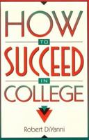 How to Succeed in College 0205175260 Book Cover