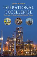 Operational Excellence: Journey to Creating Sustainable Value 1118618017 Book Cover