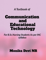 Communication and Educational Technology B0B2PWT68K Book Cover