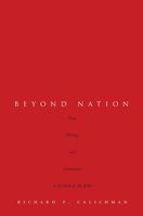Beyond Nation: Time, Writing, and Community in the Work of Abe Kobo 0804797013 Book Cover