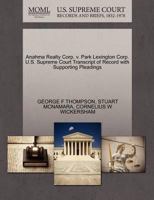 Anahma Realty Corp. v. Park Lexington Corp. U.S. Supreme Court Transcript of Record with Supporting Pleadings 1270285297 Book Cover