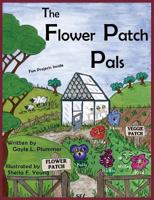 The Flower Patch Pals 1943424373 Book Cover