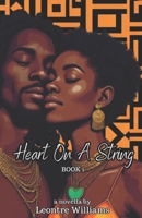 Heart On A String 1704817250 Book Cover
