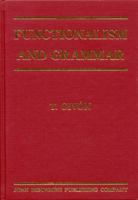 Functionalism and Grammar 155619501X Book Cover