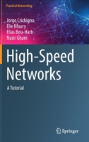 High-Speed Networks: A Tutorial 3030888401 Book Cover