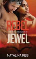 Rebel Jewel 1925853608 Book Cover