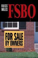 For Sale by Owners: Fsbo 0595287034 Book Cover