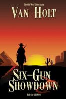 Six-Gun Showdown 194113842X Book Cover