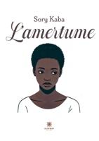 L'amertume (French Edition) B0D8F1MCF8 Book Cover