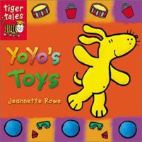 Yoyo's Toys (Yoyo) 1589256840 Book Cover