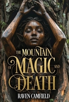 The Mountain of Magic and Death B0GKCDSDN4 Book Cover