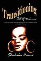 Transitioning Out of Darkness 1732693404 Book Cover
