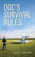 Doc's Survival Rules B0DVHTY9F1 Book Cover