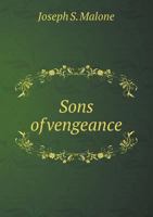 Sons of Vengeance: A Tale of the Cumberland Highlanders 1165795159 Book Cover
