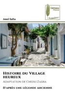 Histoire du Village heureux (French Edition) 620229258X Book Cover
