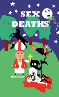 Sex Deaths 1312553529 Book Cover