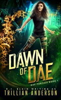 Dawn of Dae 1649640021 Book Cover