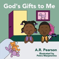 God's Gifts To Me: Averie-Rose's Prayer 1915327040 Book Cover