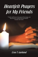 Heartfelt Prayers for My Friends 1669821625 Book Cover