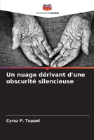 Un nuage dérivant d'une obscurité silencieuse (French Edition) 6208161673 Book Cover