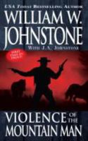 Violence of the Mountain Man