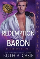 A Redemption for the Baron: A Regency Historical Romance 196716973X Book Cover