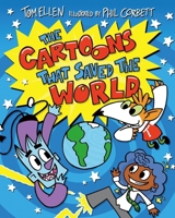 The Cartoons That Saved the World 1913696707 Book Cover
