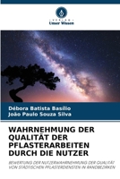 Wahrnehmung Der Qualit?t Der Pflasterarbeiten Durch Die Nutzer 6205255154 Book Cover