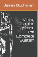 Viking Training System : The Complete System B0FP8VB8FK Book Cover