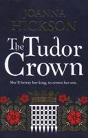 The Tudor Crown 0008139733 Book Cover