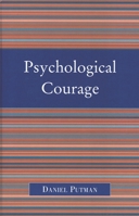 Psychological Courage 0761828214 Book Cover