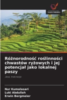 Róznorodnosc roslinnosci chwastów ryzowych i jej potencjal jako lokalnej paszy (Polish Edition) 6209597424 Book Cover