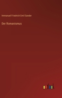 Der Romanismus 3368554905 Book Cover
