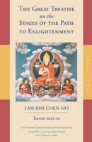 The Great Treatise on the Stages of the Path to Enlightenment 1559394420 Book Cover