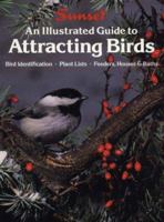 An Illustrated Guide to Attracting Birds 0376030895 Book Cover
