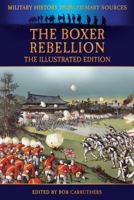 The Boxer Rebellion - The Illustrated Edition 1781583501 Book Cover