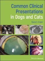 Common Clinical Presentations in Dogs and Cats 111941458X Book Cover