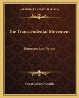 The Transcendental Movement: Emerson And Parker 1425336302 Book Cover