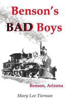 Benson's Bad Boys 1490939768 Book Cover